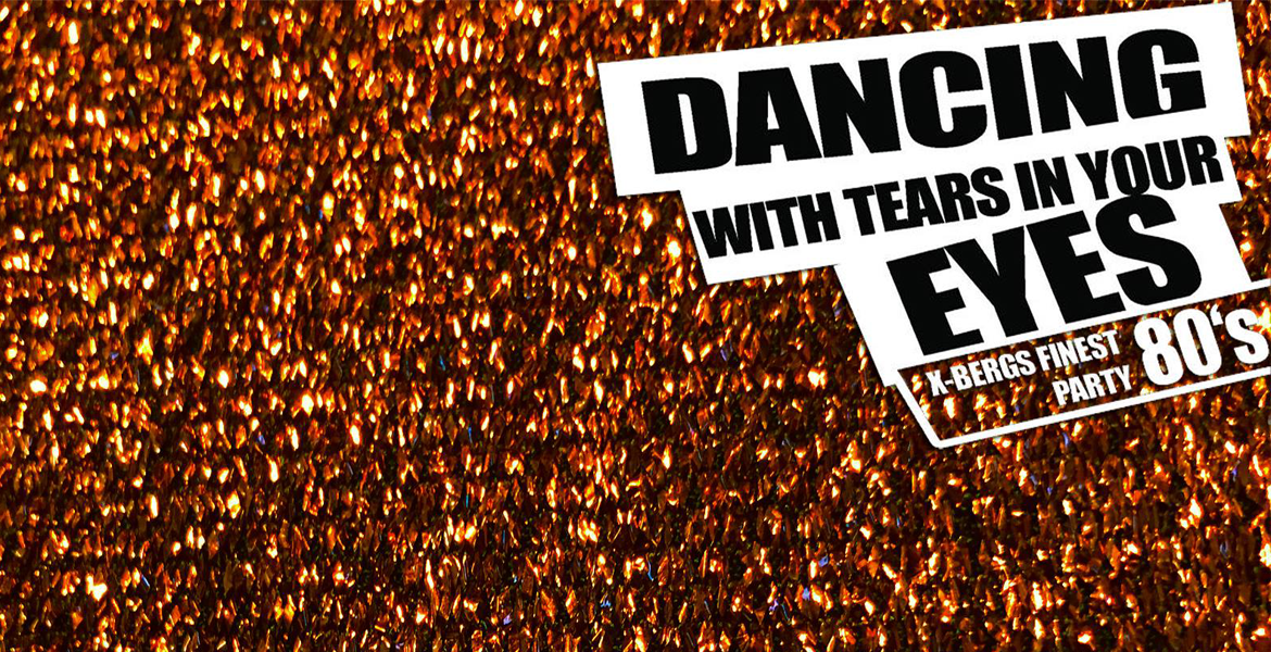 DANCING WITH TEARS IN YOUR EYES, SO36, 19.09.2026
